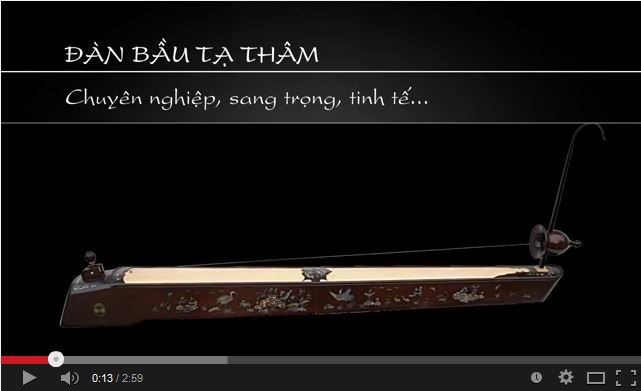 Đàn Bầu TẠ THÂM